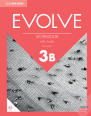 EVOLVE. WORKBOOK WITH AUDIO. LEVEL 3B