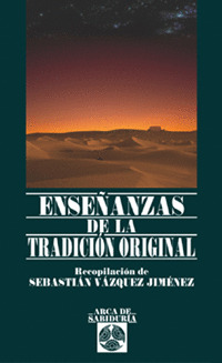 ENSEÑANZAS DE LA TRADICION ORIGINAL