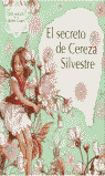 EL SECRETO DE CEREZA SILVESTE