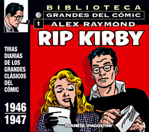 RIP KIRBY Nº1/12: 1946-1947 .EL CASO FAR