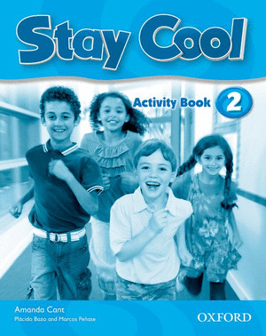 STAY COOL 2º PRIMARIA. ACTIVITY BOOK