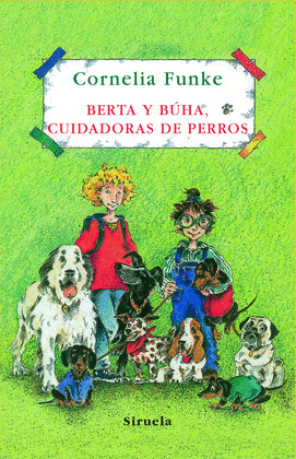 BERTA Y BÚHA, CUIDADORAS DE PERROS
