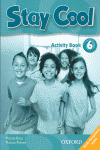 STAY COOL 6. ACTIVITY BOOK