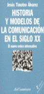 HISTORIA Y MODELOS DE COMUN.EN SIGLO XX