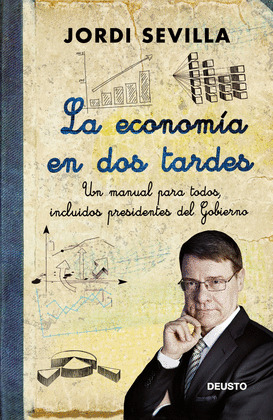 ECONOMIA EN DOS TARDES, LA