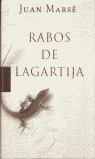 RABOS DE LAGARTIJA