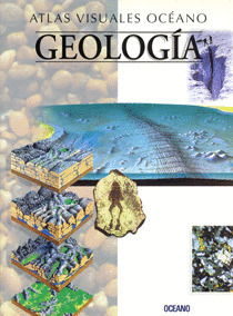 ATLAS VISUALES: GEOLOGIA