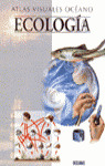 ATLAS VISUALES: ECOLOGIA