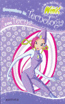 DESCUBRE LA TECNOLOGIA CON TECNA (WINX) (+ 6 AÑOS)