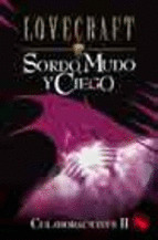 SORDO MUDO Y CIEGO