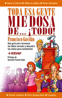 TODA ESA GENTE MIEDOSA DE TODO