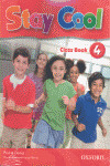 STAY COOL, 4. CLASS BOOK (+CD) (INGLES, 4º PRIMARIA. LIBRO DEL ALUMNO)