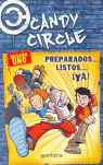 PREPARADOS LISTOS YA/CANDY CIRCLE