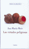 BAMM. LAS VIRTUDES PELIGROSAS