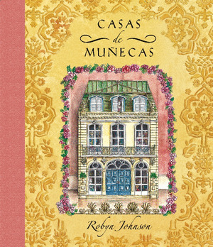 CASAS DE MUÑECAS