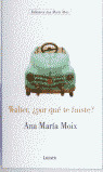 BAMM. WALTER, ¿POR QUE TE FUISTE?