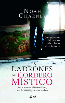 LADRONES DEL CORDERO MÍSTICO, LOS