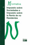 IMPUESTO SOBRE SOCIEDADES E IMPUESTOS SOBRE LA RENTA DE NO RESIDENTES