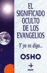SIGNIFICADO OCULTO DE LOS EVANGELIOS
