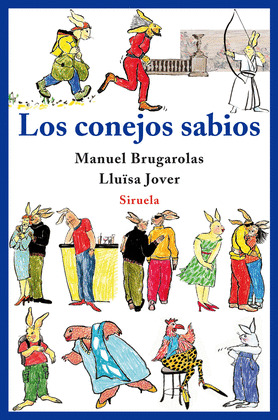 CONEJOS SABIOS, LOS