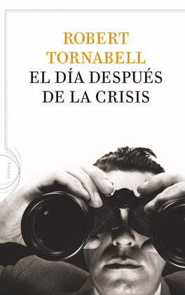 DÍA DESPUÉS DE LA CRISIS, EL