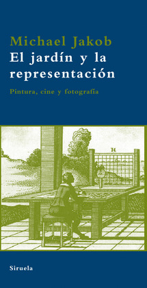 JARDÍN Y LA REPRESENTACIÓN, EL