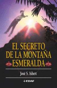 EL SECRETO DE LA MONTAÑA ESMERALDA