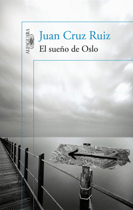 EL SUEÑO DE OSLO