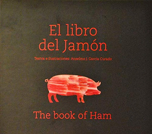 LIBRO DEL JAMÓN, EL