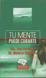 TU MENTE PUEDE CURARTE