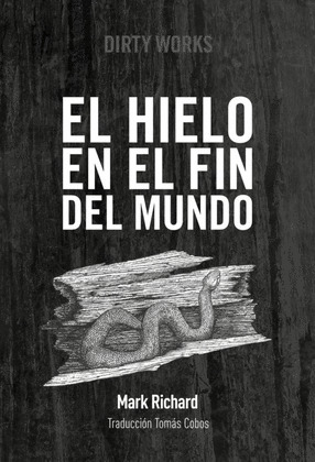 HIELO EN EL FIN DEL MUNDO, EL