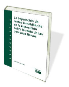 LA IMPUTACION DE RENTAS INMOBILIARIAS EN IMPOSICION SOBRE RENTA D