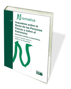NORMATIVA IMPUESTOS SOBRE RENTA DE PERSONAS FISICAS Y SOBRE PATRI