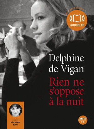 RIEN NE S'OPPOSE A LA NUIT (AUDIOLIB. AUDIO CD MP3)