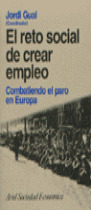 EL RETO SOCIAL DE CREAR EMPLEO