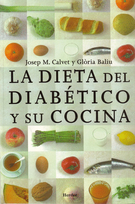 DIETA DEL DIABÉTICO Y SU COCINA, LA