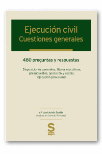 EJECUCION CIVIL: CUESTIONES GENERALES