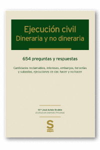 EJECUCION CIVIL: DINERARIA Y NO DINERARIA