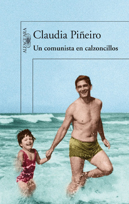 COMUNISTA EN CALZONCILLOS, UN