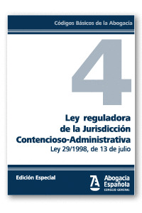 LEY REGULADORA DE LA JURISDICCION CONTENCIOSO-ADMINISTRATIVA