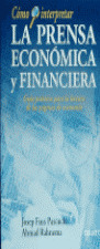 COMO INTERPRETAR LA PRENSA ECONOMICA Y FINANCIERA