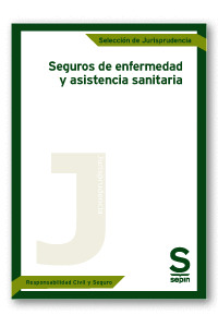 SEGUROS DE ENFERMEDAD Y ASISTENCIA SANITARIA