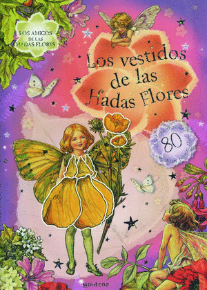 VESTIDOS DE LAS HADAS FLORES, LOS