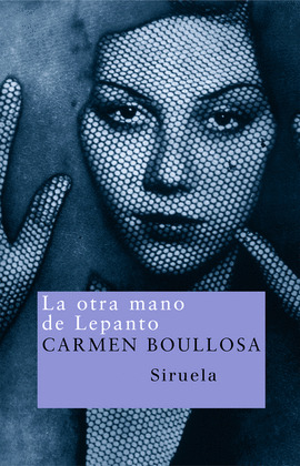 LA OTRA MANO DE LEPANTO