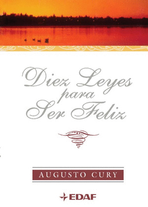 DIEZ LEYES PARA SER FELIZ