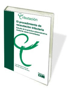 L PROCEDIMIENTO DE RECAUDACION TRIBUTARIA