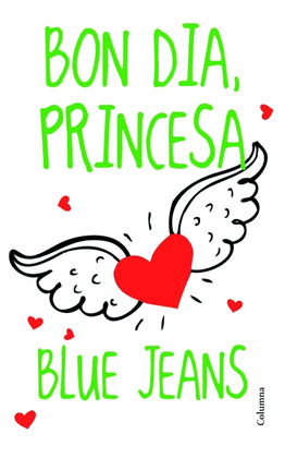 BON DIA, PRINCESA