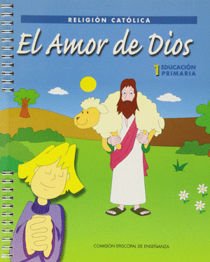 RELIGION 1ºEP 04 EL AMOR DE DIOS
