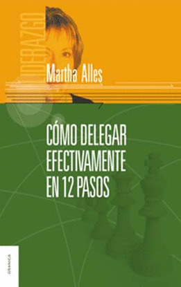 COMO DELEGAR EFECTIVAMENTE EN 12 PASOS
