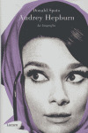AUDREY HEPBURN. LA BIOGRAFIA